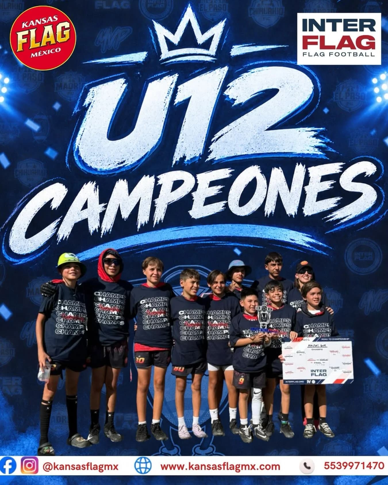 Cartel oficial de Kansas Flag México: U12 campeones de Interflag